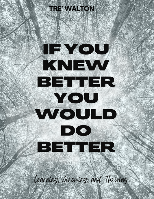 IF YOU KNEW BETTER YOU WOULD DO BETTER Ebook
